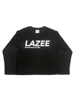A black long-sleeve crewneck sweatshirt with 'LAZEE' printed in bold white letters and 'PRONOUNCED [LAY-ZEE]' underneath.
